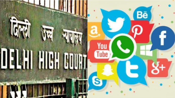 दिल्ली हाईकोर्ट, सोशल मीडिया प्लेटफॉर्म