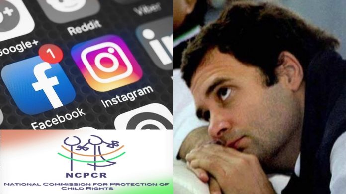 राहुल गाँधी, फेसबुक, इंस्टाग्राम, NCPCR