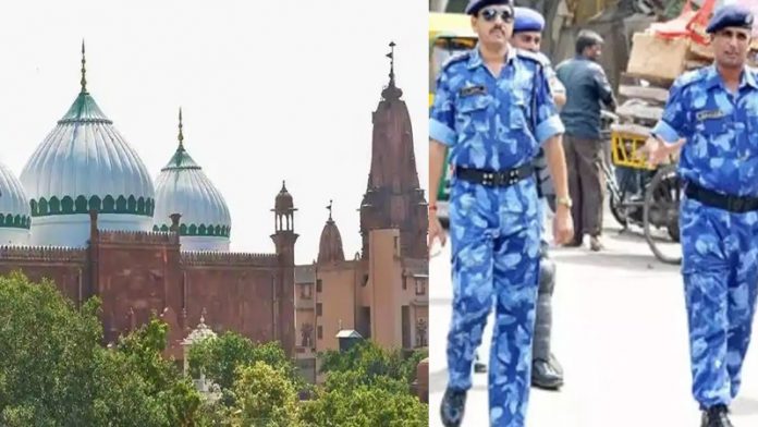 मथुरा के शाही ईदगाह में जलाभिषेक मामले पर छावनी बना शहर