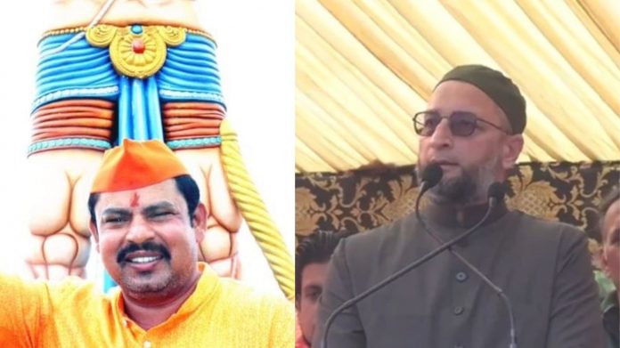 राजा सिंह ओवैसी