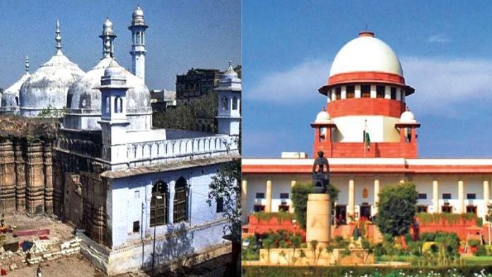 ज्ञानवापी, सुप्रीम कोर्ट