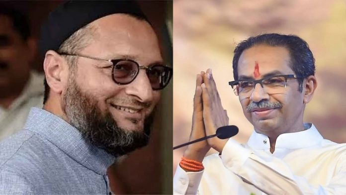 असदुद्दीन ओवैसी- उद्धव ठाकरे