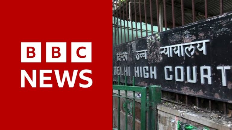 ‘इस डॉक्यूमेंट्री ने भारत और इसकी पूरी व्यवस्था को बदनाम किया’: BBC के खिलाफ ₹10000 करोड़ का मानहानि का मुकदमा, HC ने जारी किया नोटिस