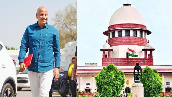 मनीष सिसोदिया, सुप्रीम कोर्ट