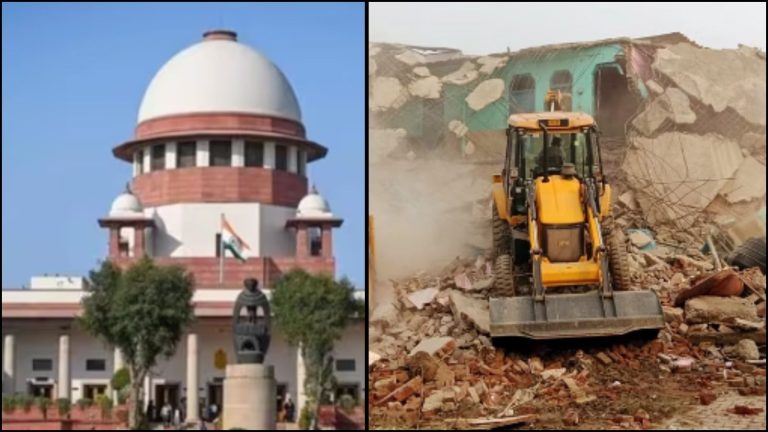 अवैध निर्माणों की ढाल नहीं बनेगा सुप्रीम कोर्ट, UP सरकार की तारीफ कर कहा- बुलडोजर एक्शन पर बनेगी देशव्यापी गाइडलाइन