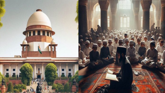 सुप्रीम कोर्ट, मदरसा