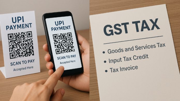 UPI पेमेंट्स, GST