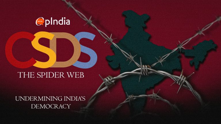 CSDS: भारतीय लोकतंत्र के खिलाफ साजिश और विदेशी फंडिंग का जाल – विस्तृत रिसर्च में खुलासा